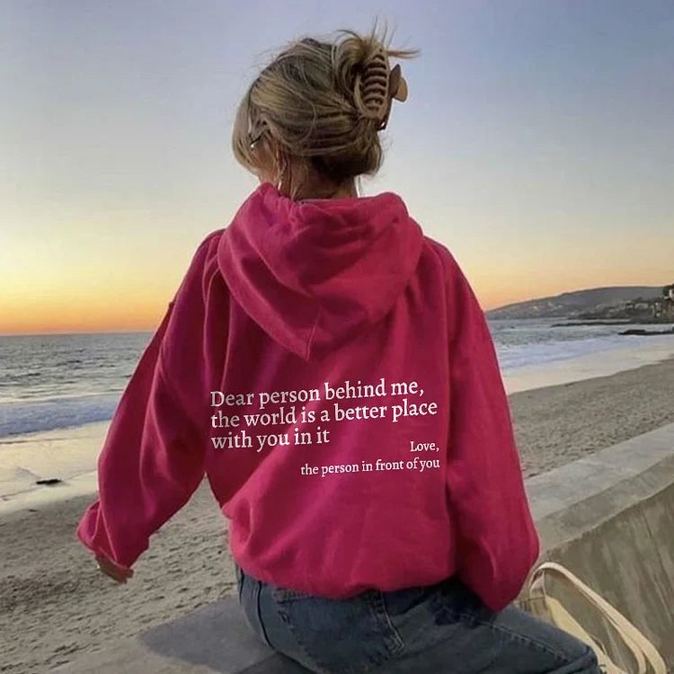 Dear Person Behind Me Sweatshirt VIP