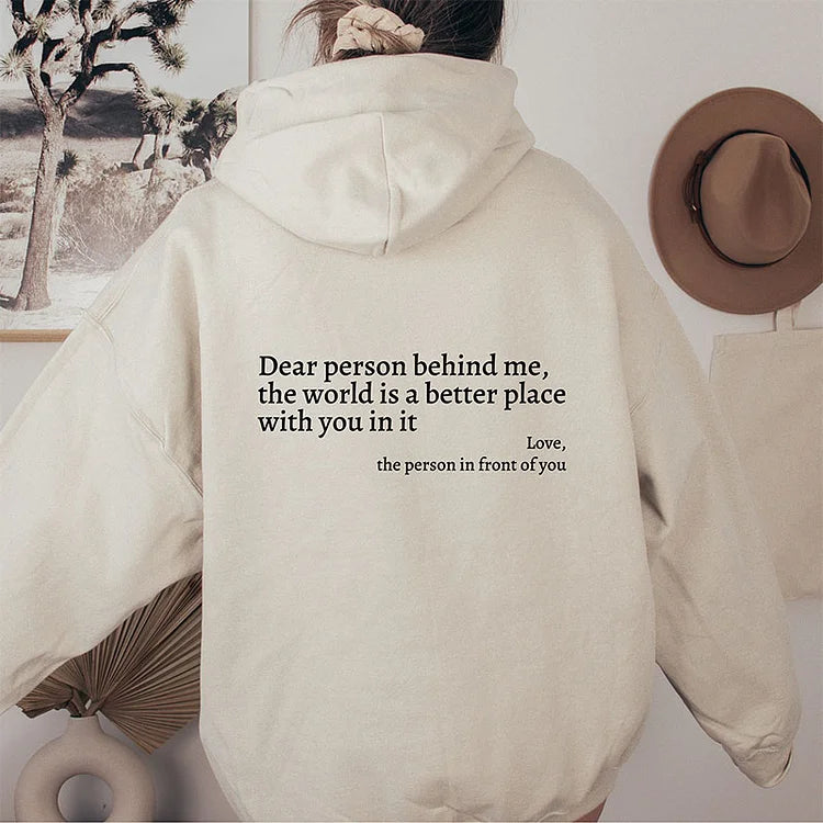 Dear Person Behind Me Sweatshirt VIP